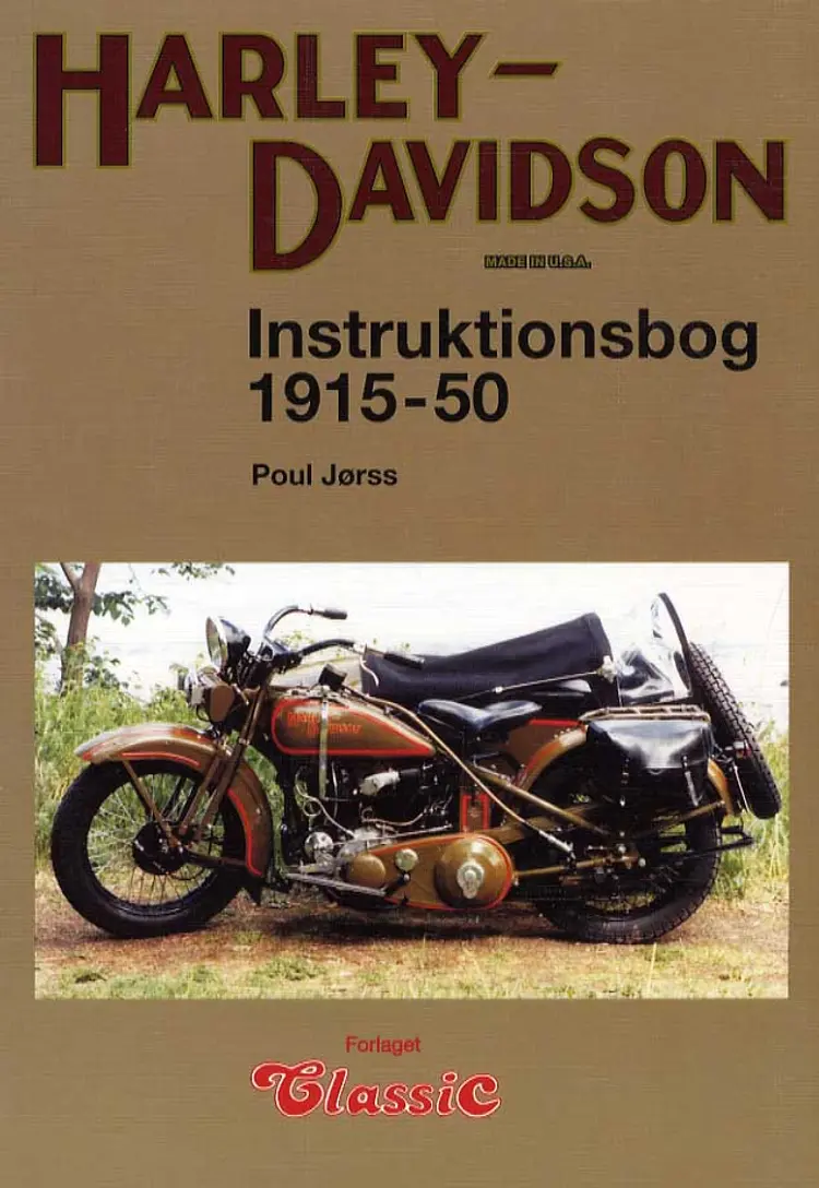 Harley-Davidson instruktionsbog 1915-51 af Poul Jørss