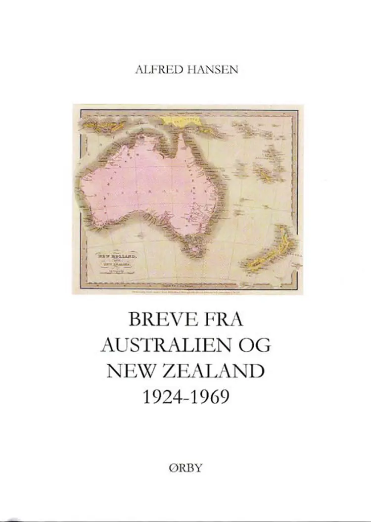 Breve fra Australien og New Zealand 1924-1969 af Alfred Hansen