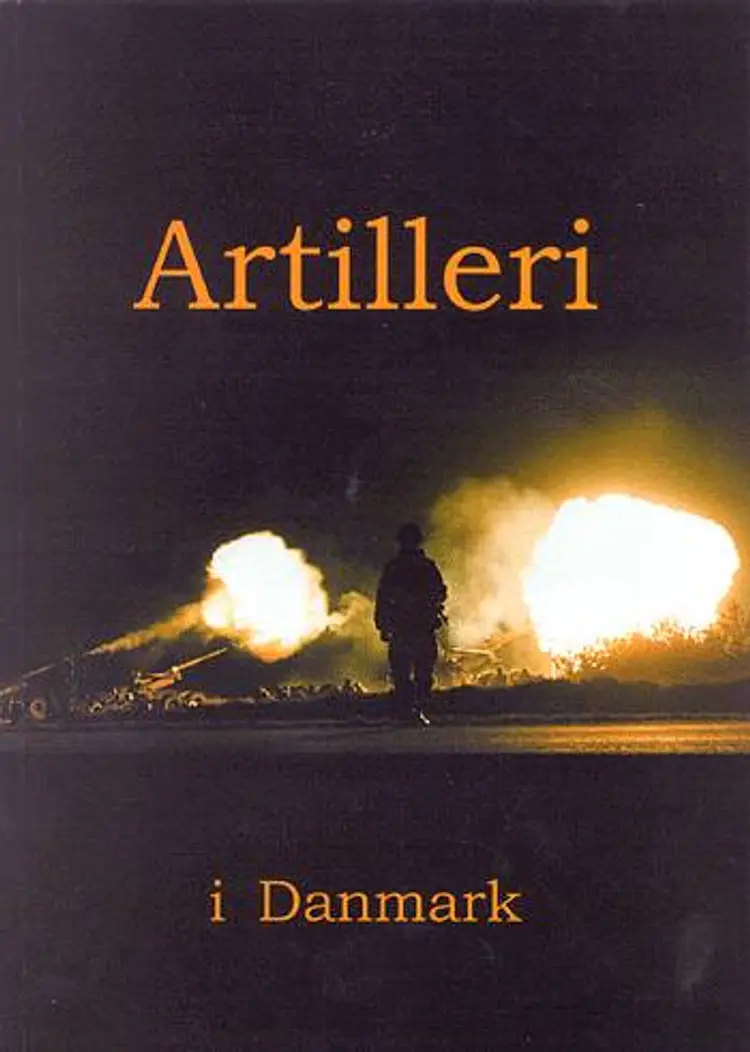 Artilleri i Danmark af Bjørn Nielsen