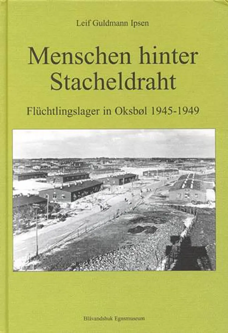 Menschen hinter Stacheldraht af Leif Guldmann Ipsen