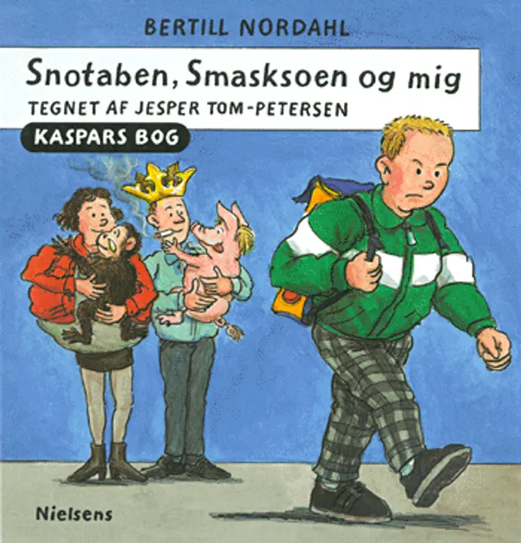 Snotaben, Smasksoen og mig af Bertill Nordahl