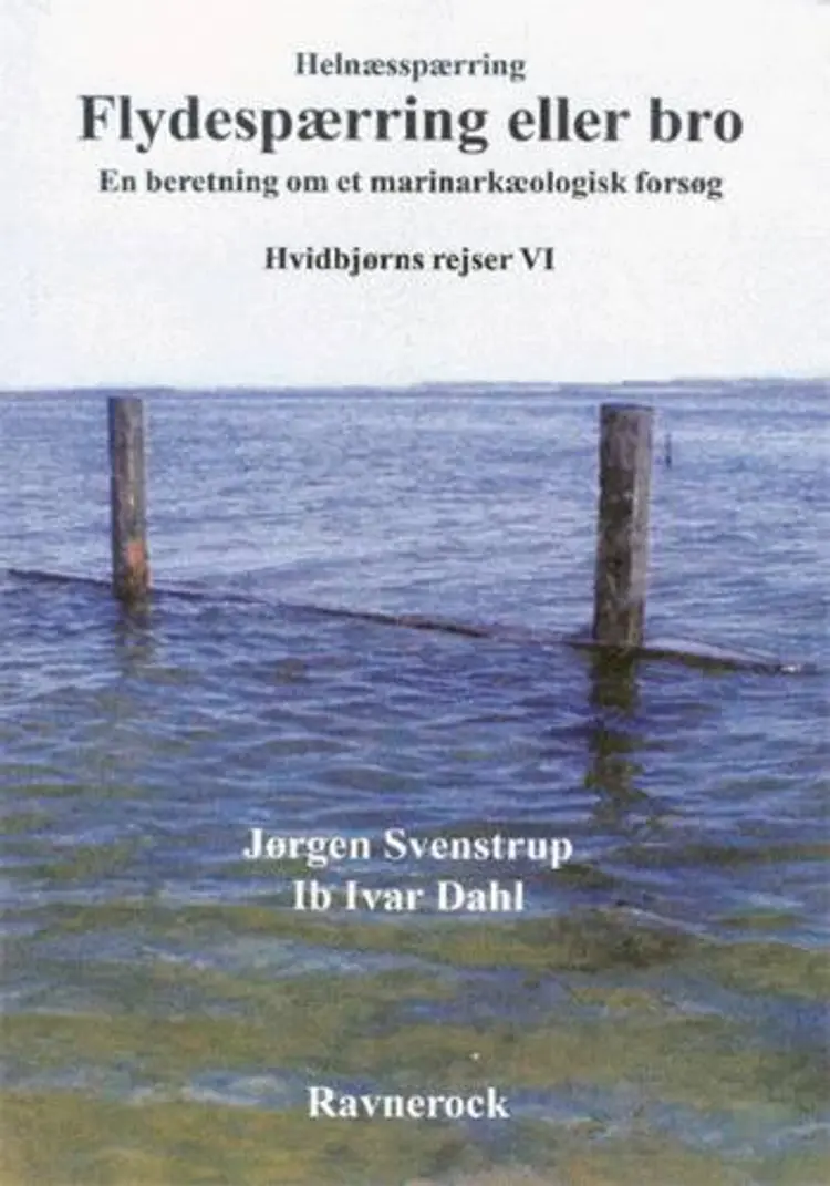 Helnæssspærring af Jørgen Svenstrup