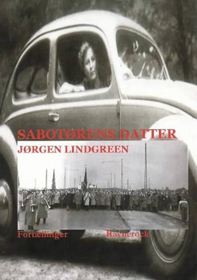 Sabotørens Datter af Jørgen Lindgreen