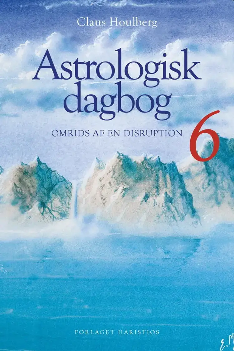 Astrologisk Dagbog 6 af Claus Houlberg