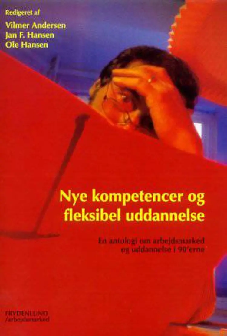 Nye kompetencer og fleksibel uddannelse af .