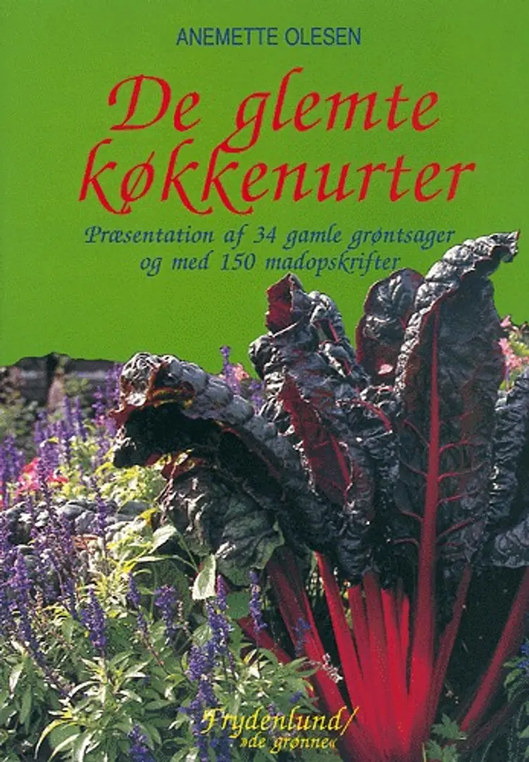 De glemte køkkenurter af Anemette Olesen