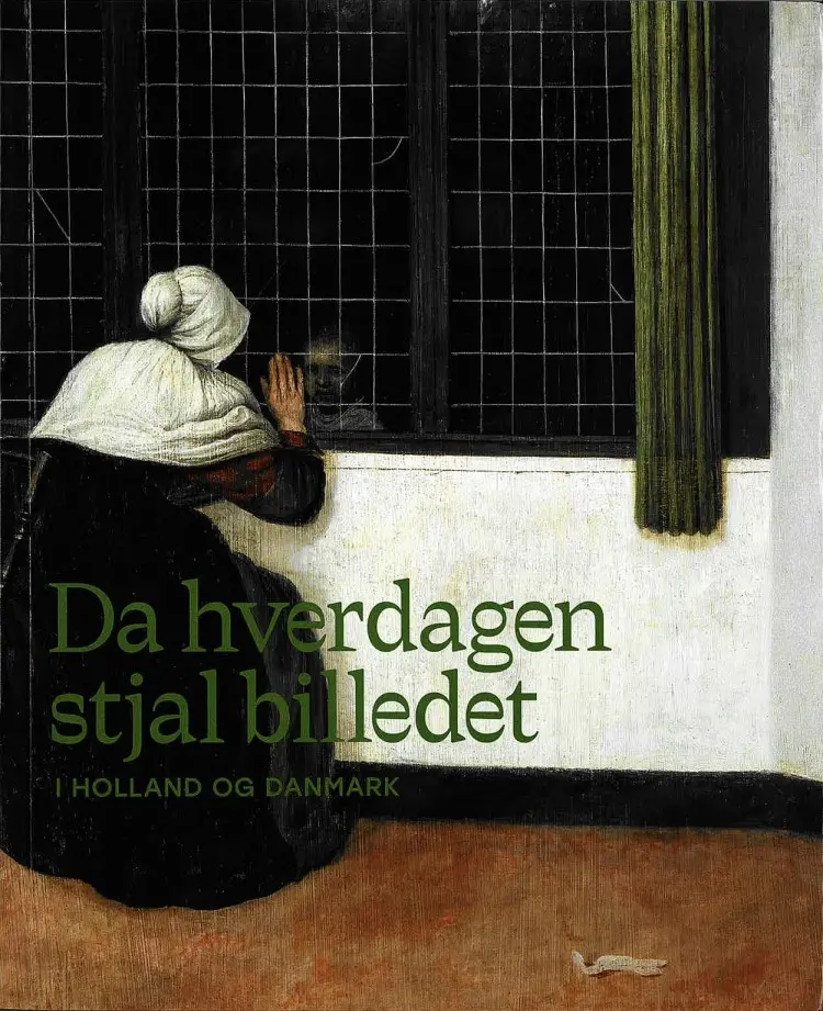 Da hverdagen stjal billedet - i Holland og Danmark af Charlotte Christensen