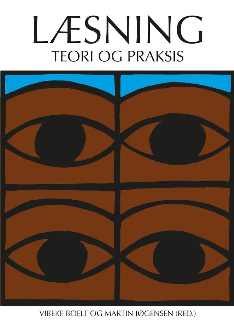 Læsning - Teori og praksis af Vibeke Boelt