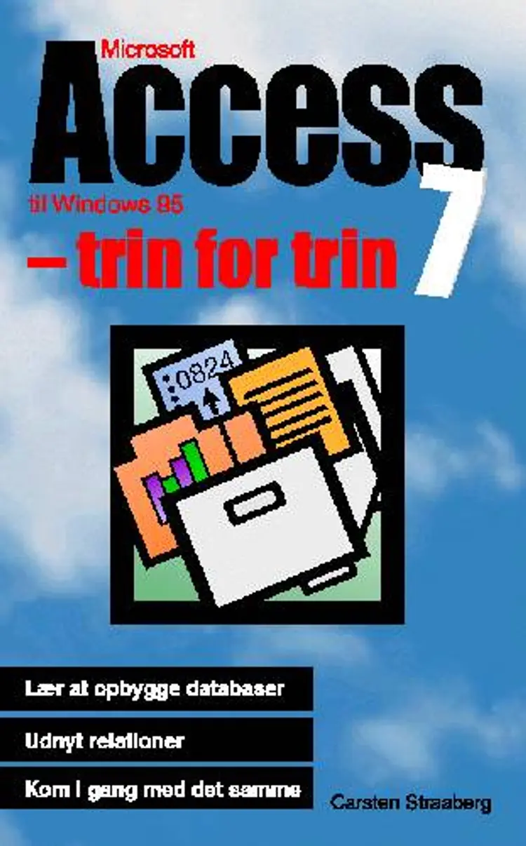 Access 7 til Windows 95 af Carsten Straaberg