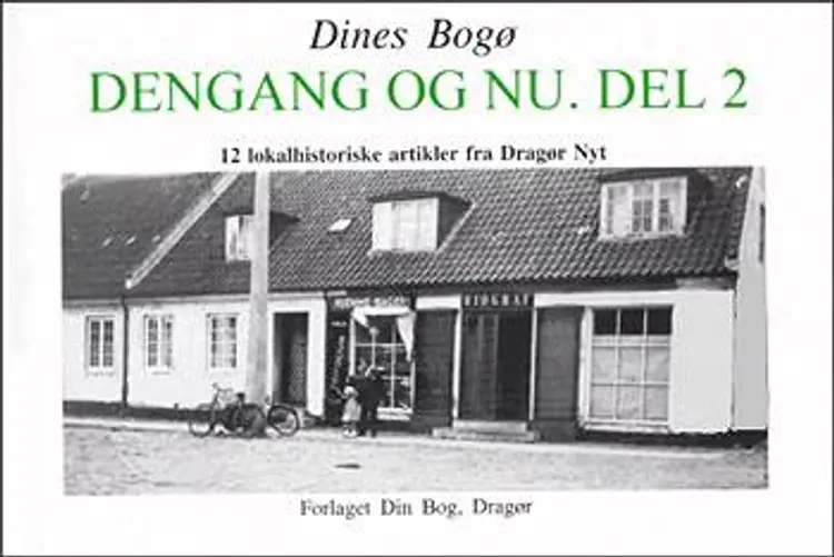 Dengang og Nu 2 af Dines Bog