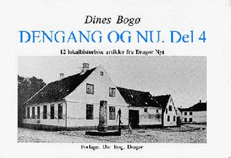 Dengang og Nu 4 af Dines Bog