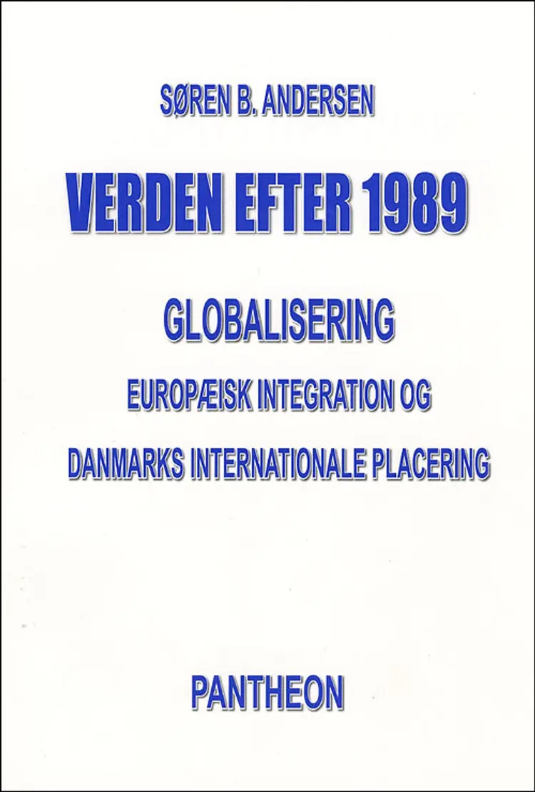 Verden efter 1989 af Søren B. Andersen