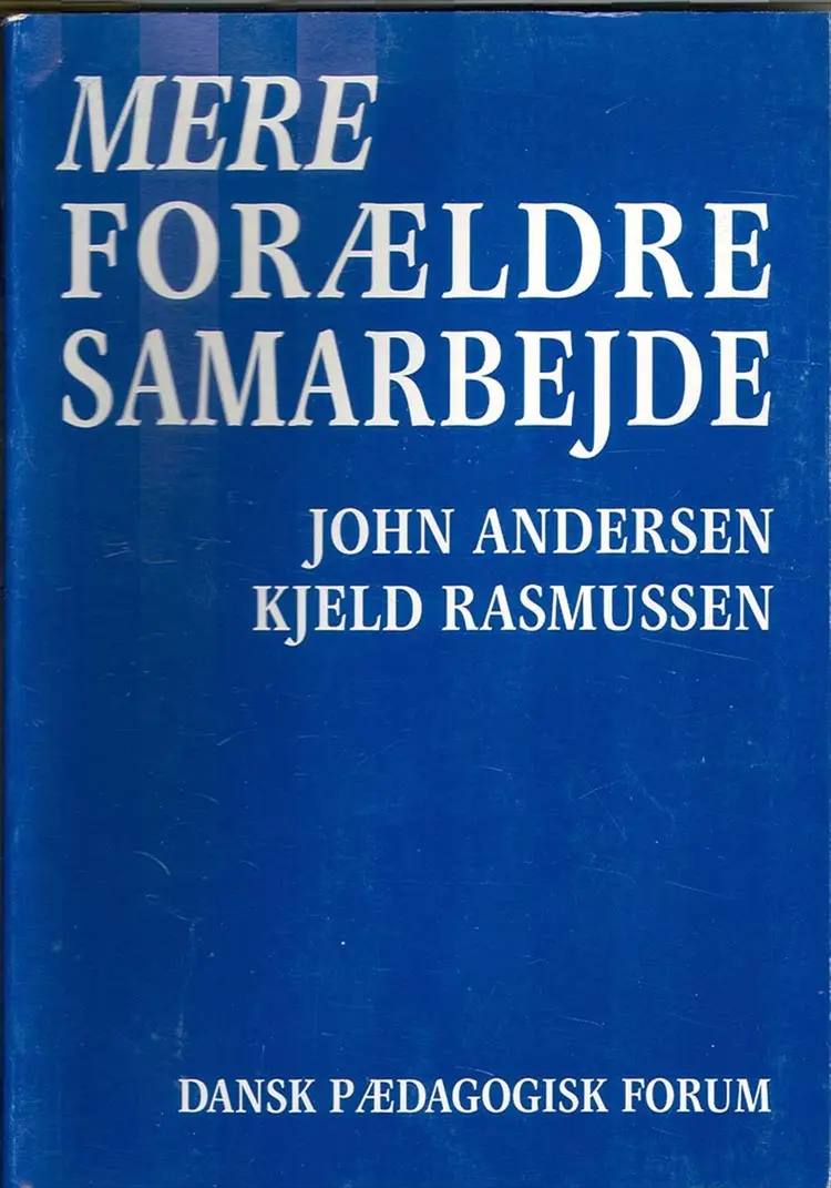Mere forældresamarbejde af Kjeld Rasmussen