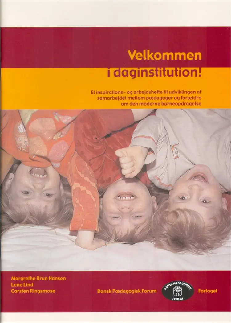 Velkommen i daginstitution! af Margrethe Brun Hansen