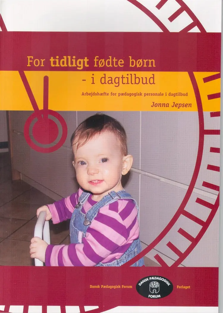 For tidligt fødte børn - i dagtilbud af Jonna Jepsen