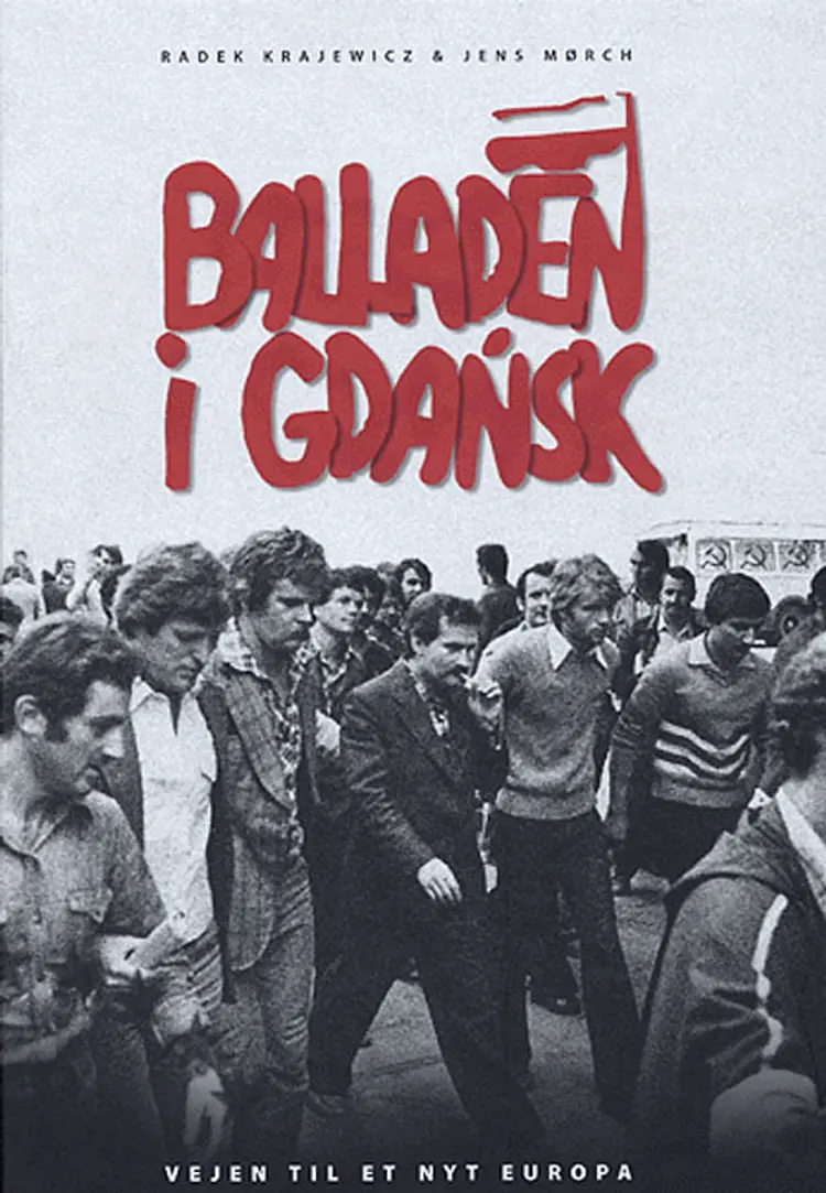 Balladen i Gdansk af Jens Mørch