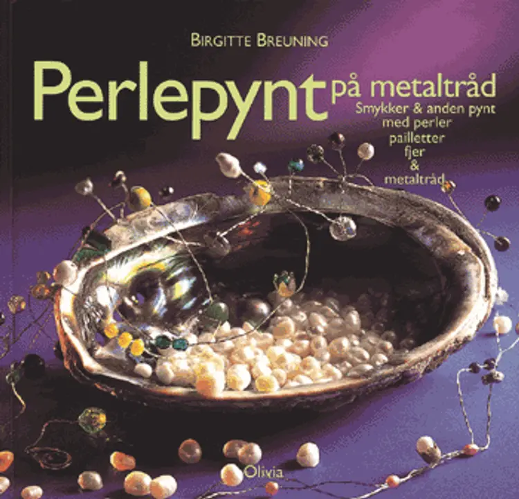 Perlepynt på metaltråd af Birgitte Breuning