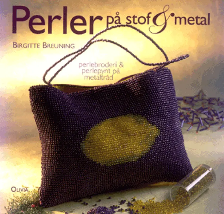 Perler på stof & metal af Birgitte Breuning
