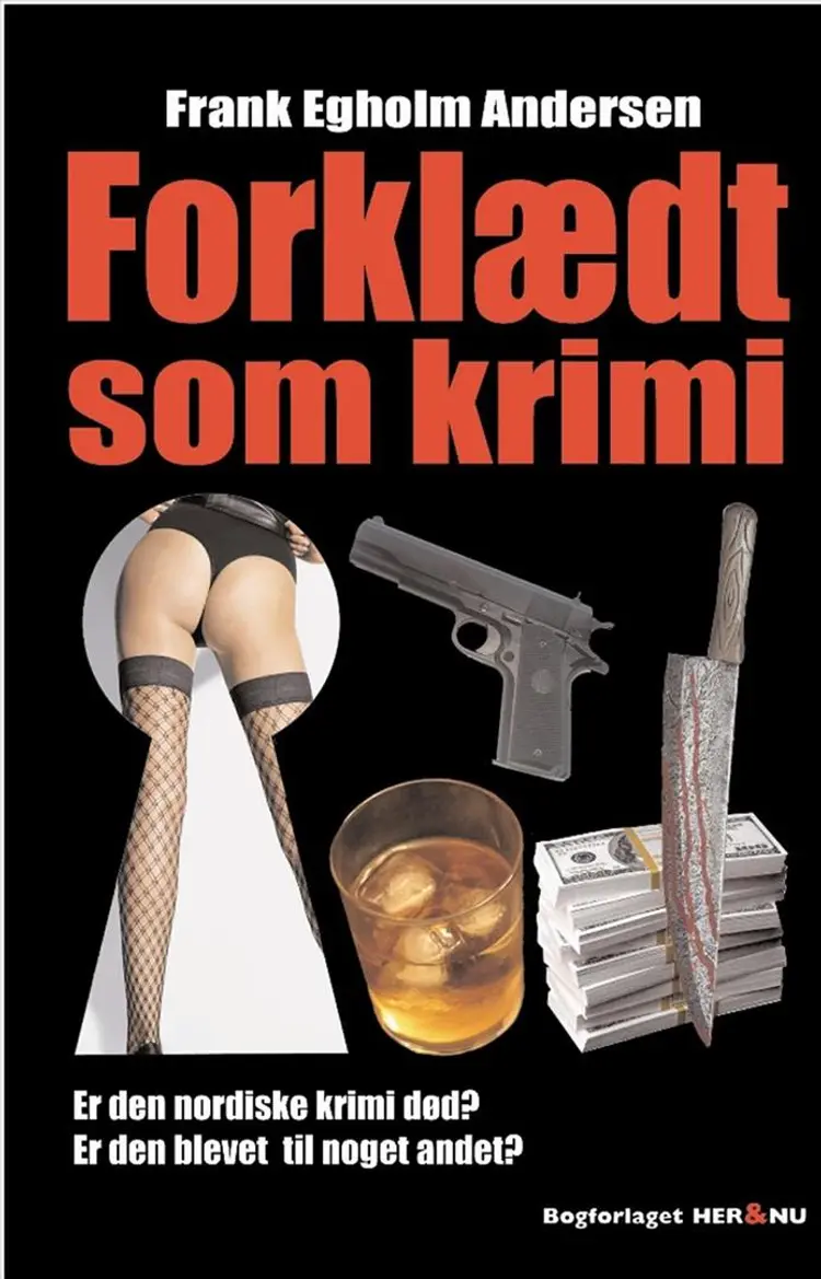 Forklædt som krimi af Frank Egholm Andersen