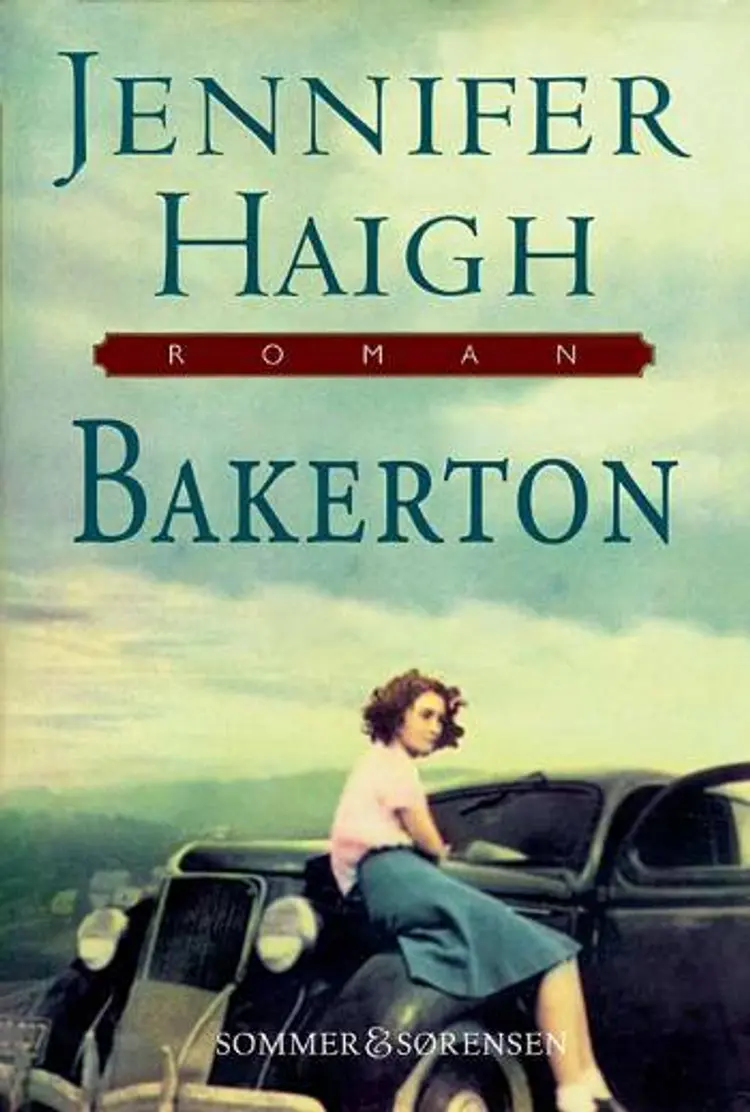 Bakerton af Jennifer Haigh