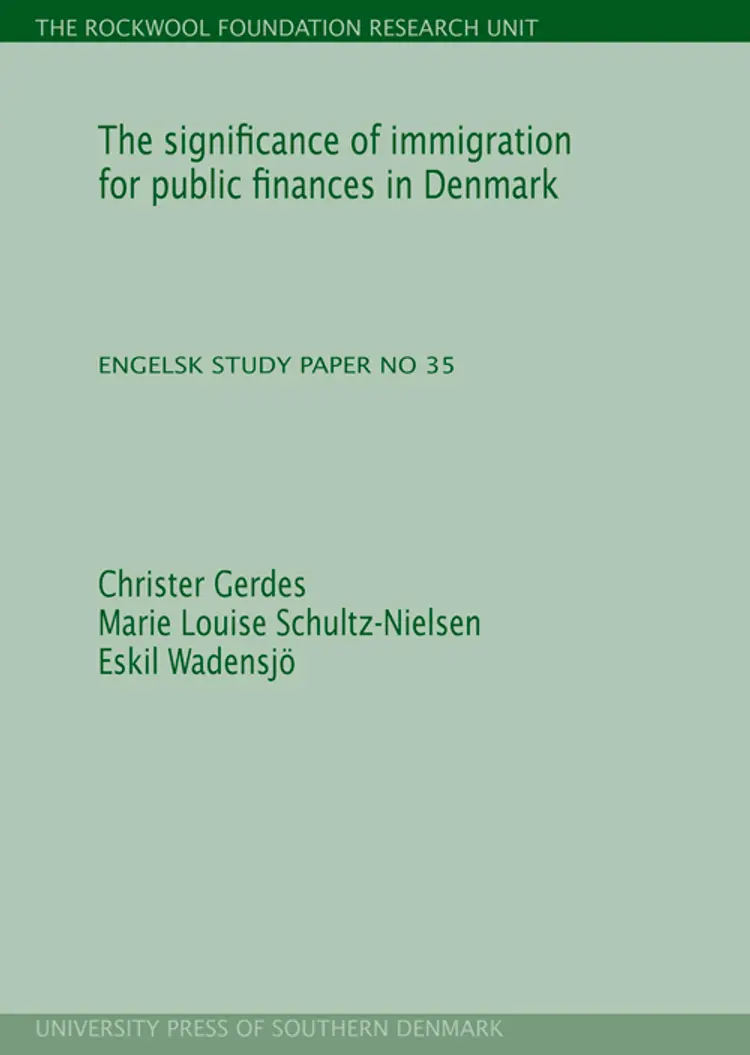 The significance of immigration for public finances in Denmark af Eskil Wadensjö
