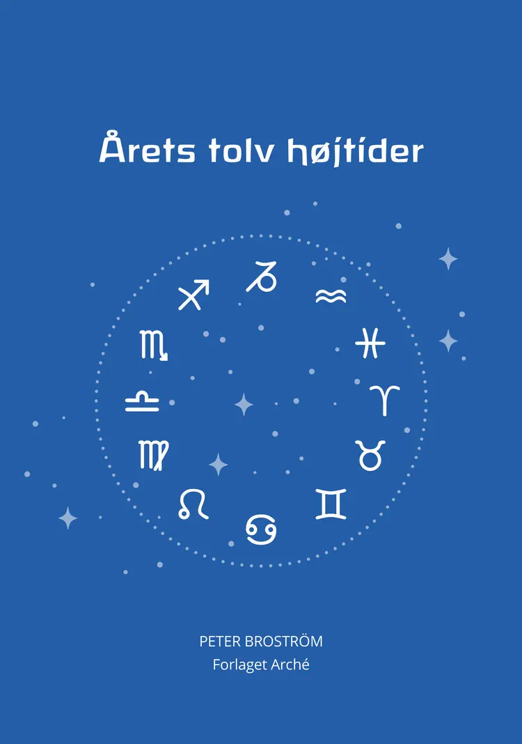 Årets tolv højtider af Peter Broström