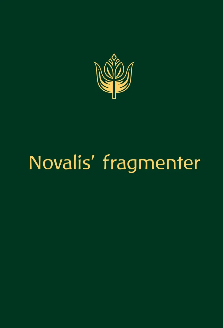 Novalis' fragmenter af Annelise Sadolin