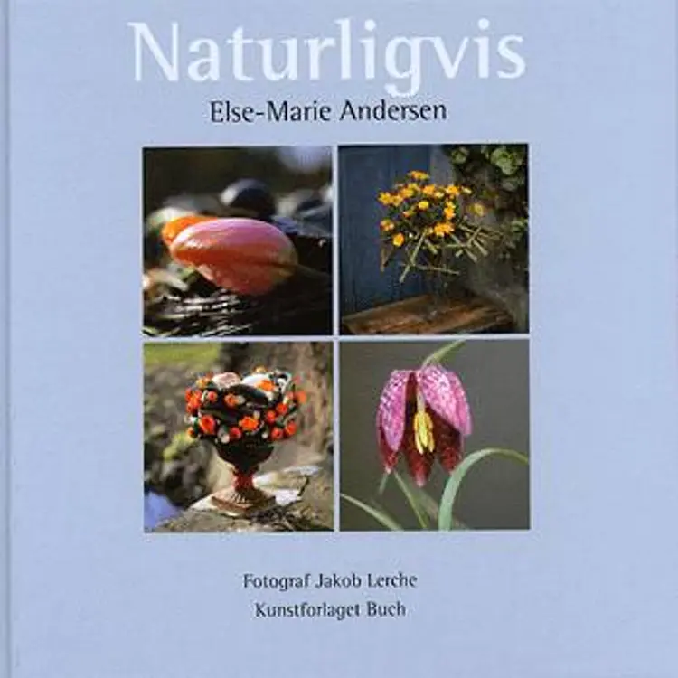 Naturligvis af Else Marie Andersen