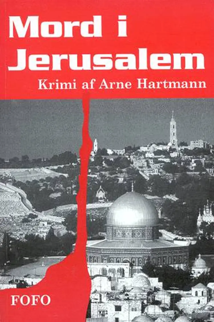 Mord i Jerusalem af Arne Hartmann
