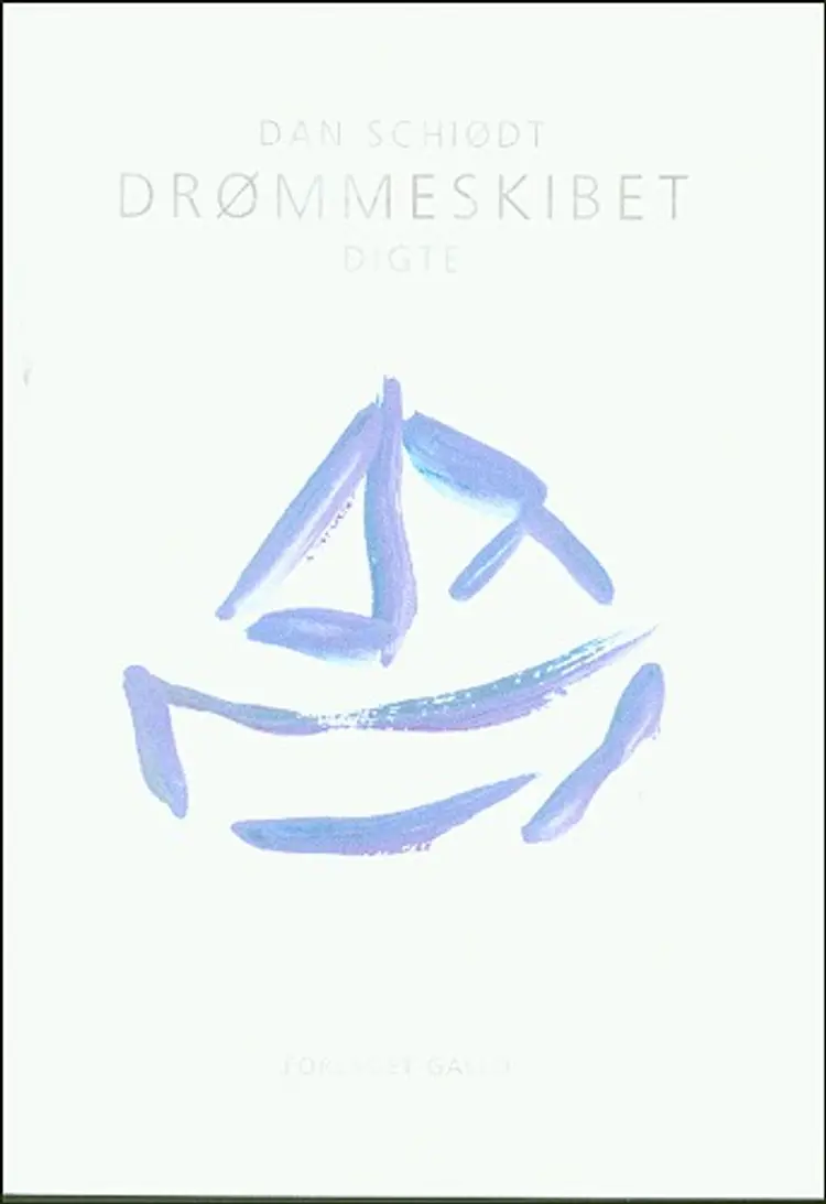 Drømmeskibet af Dan Schiødt
