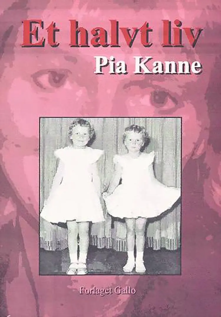 Et halvt liv af Pia Kanne