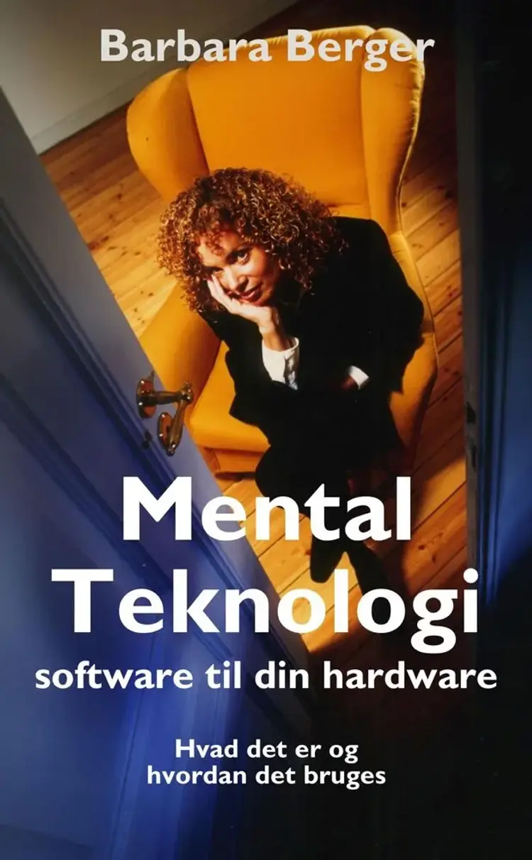 Mental teknologi af Barbara Berger