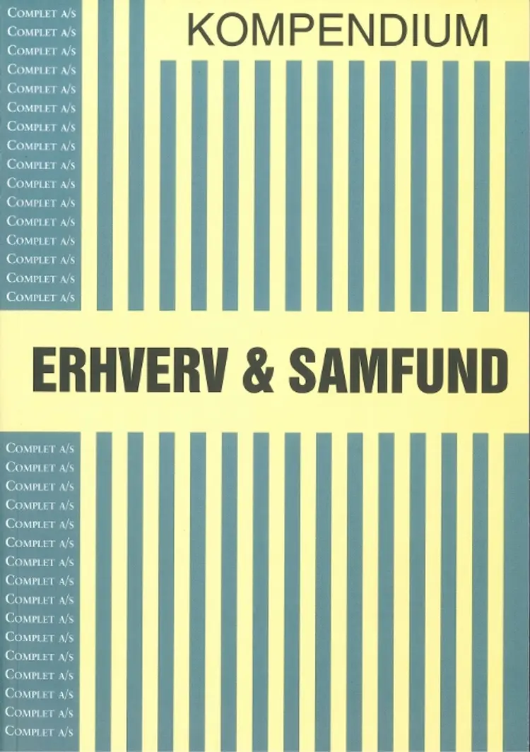 Complet kompendium i Erhvervs- og Samfundsudvikling af Chresten Koed