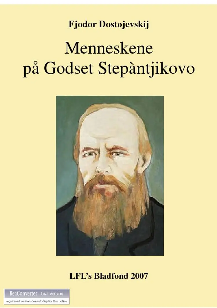 Menneskene på godset Stepántjikovo af F.M. Dostojevskij
