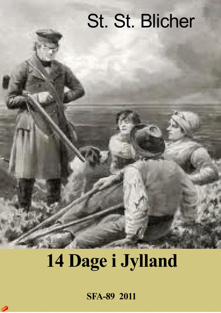 14 dage i Jylland af Steen Steensen Blicher
