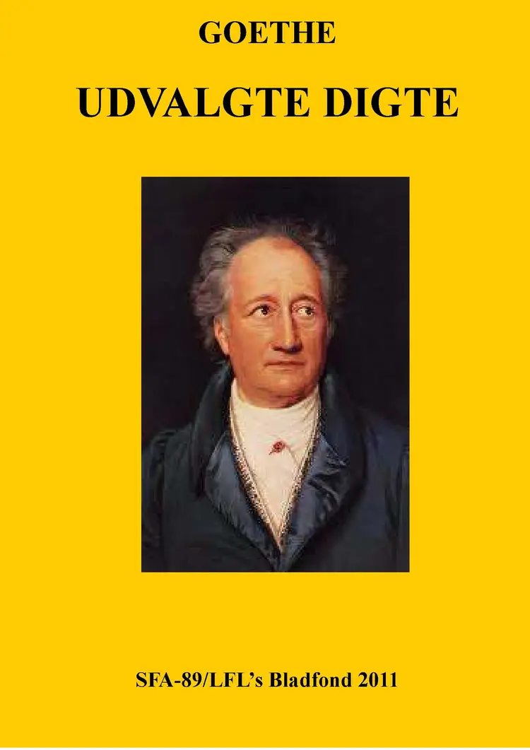 Udvalgte digte af Johann Wolfgang von Goethe