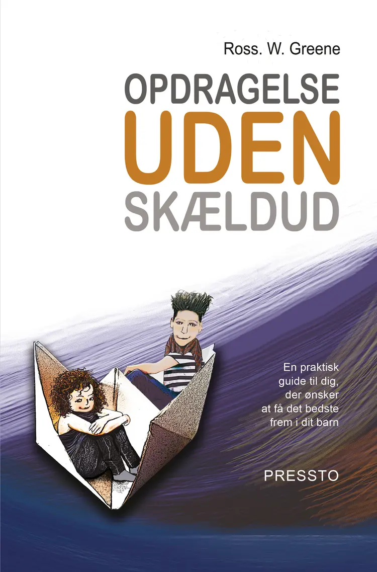 Opdragelse uden skældud af Ross W. Greene