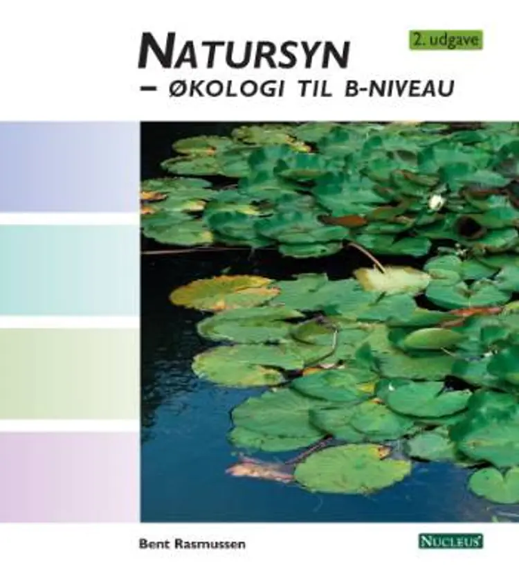 Natursyn - økologi til B-niveau af Bent Rasmussen