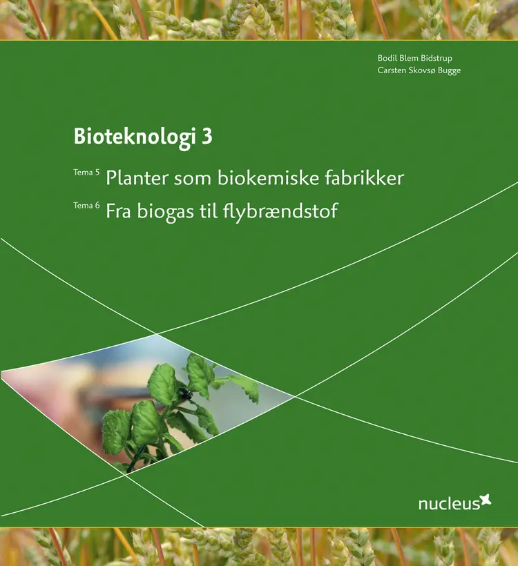 Bioteknologi 3 af Bodil Blem Bidstrup
