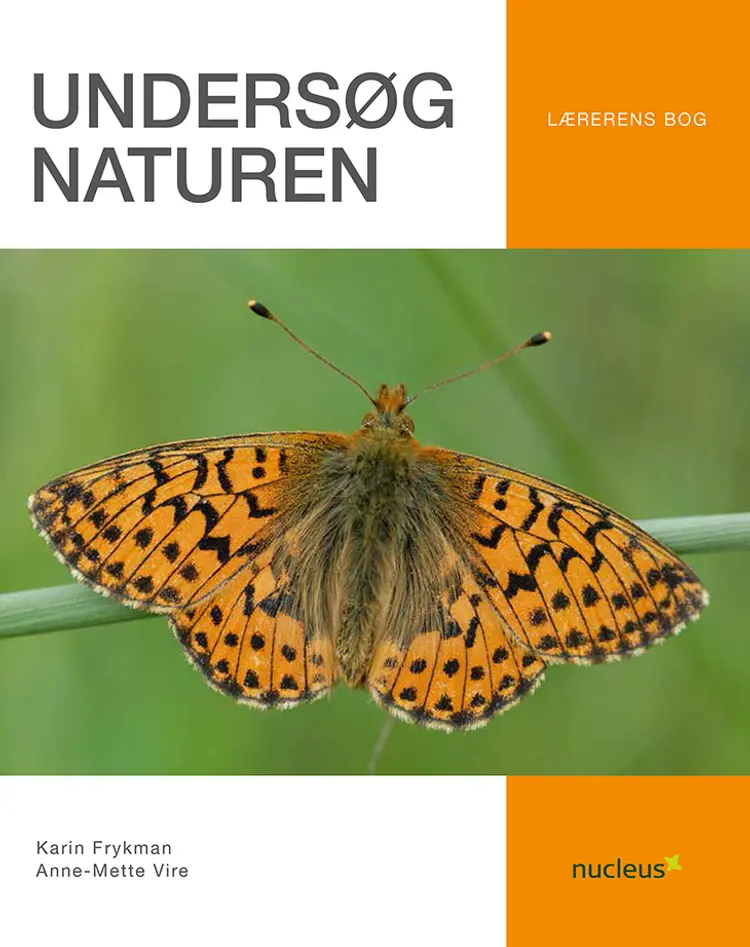 Undersøg naturen af Anne-Mette Vire