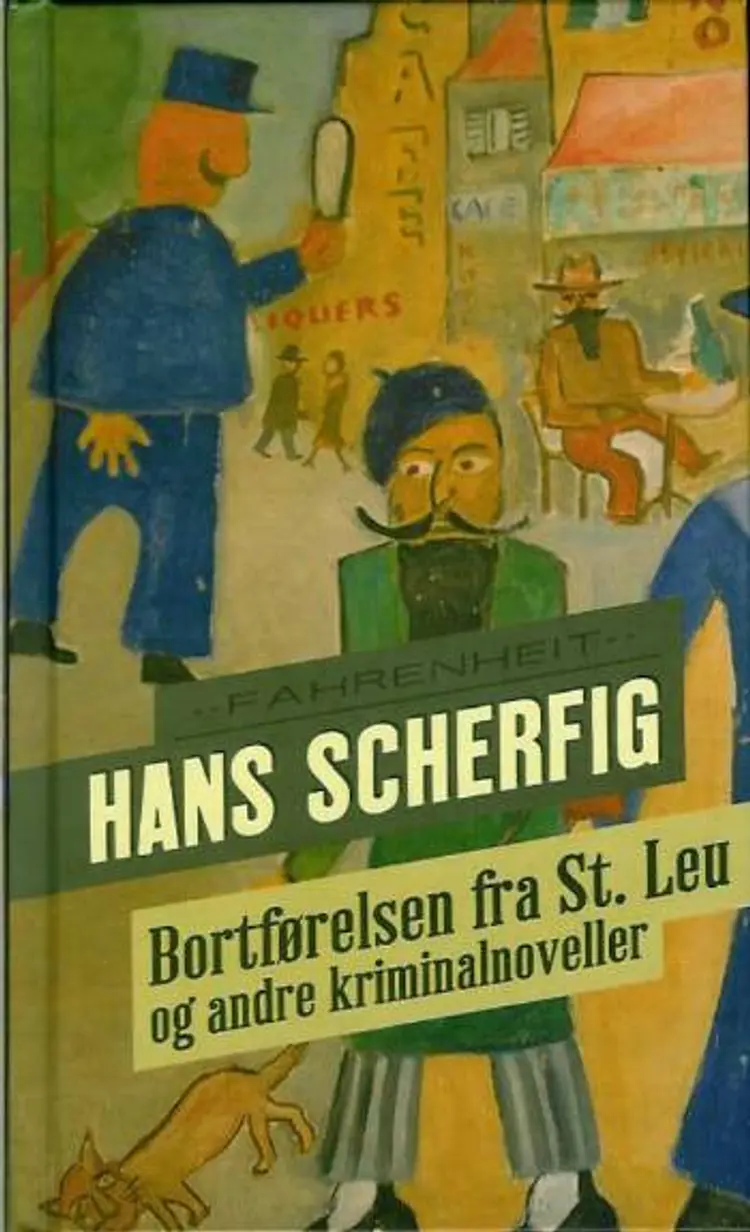 Bortførelsen fra St. Leu og andre kriminalnoveller af .