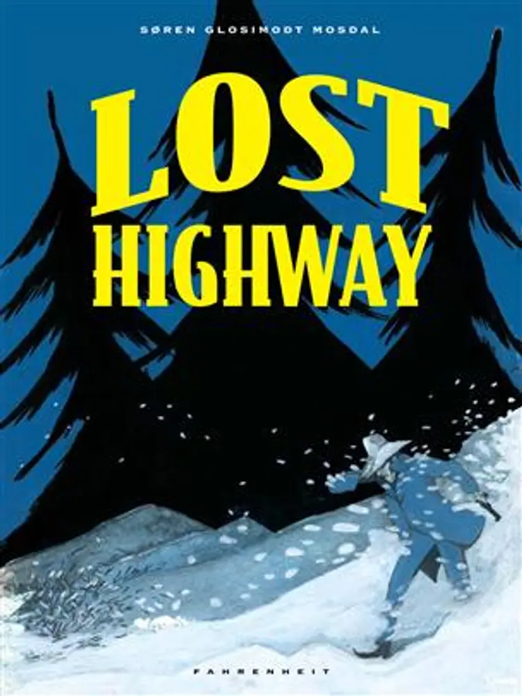 Lost highway af Søren Glosimodt Mosdal