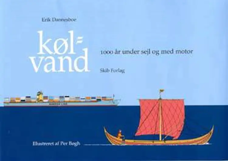 Kølvand af Erik Dannesboe