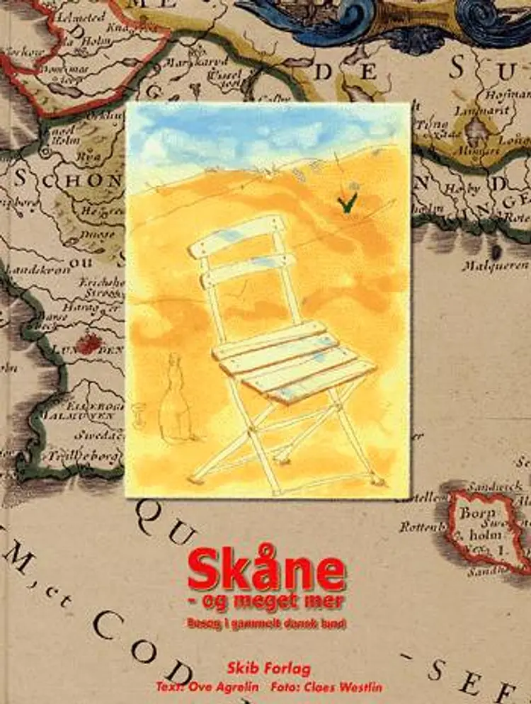 Skåne og meget mer af Ove Agrelin