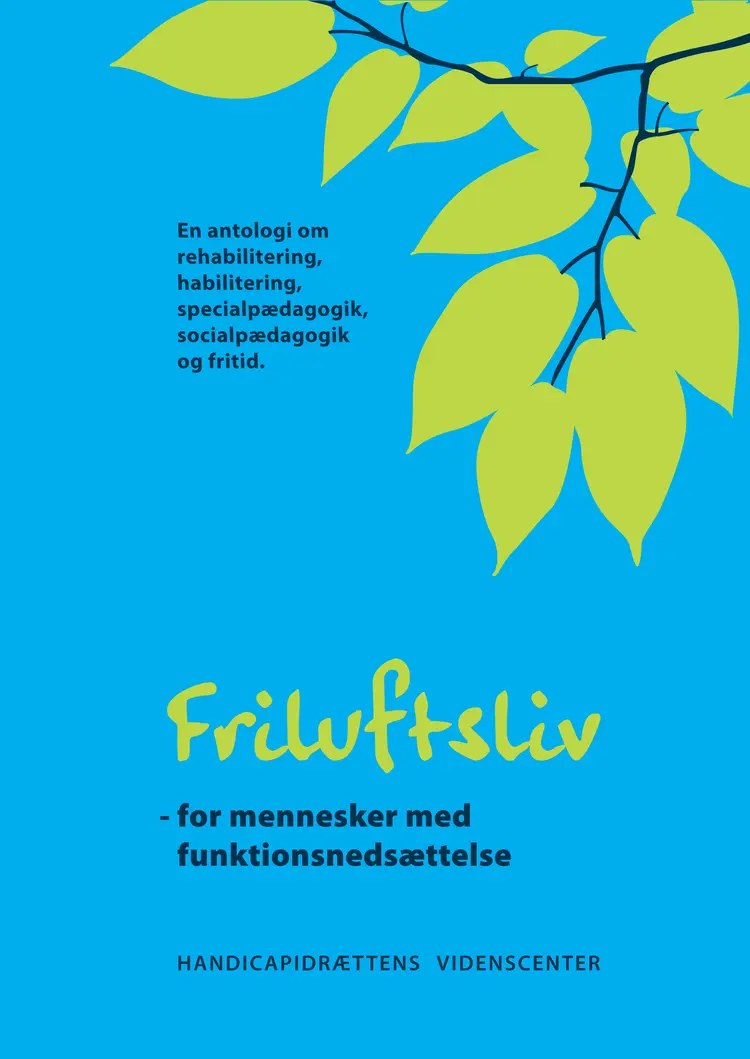 Friluftsliv - for mennesker med funktionsnedsættelse af Bo Therkildsen