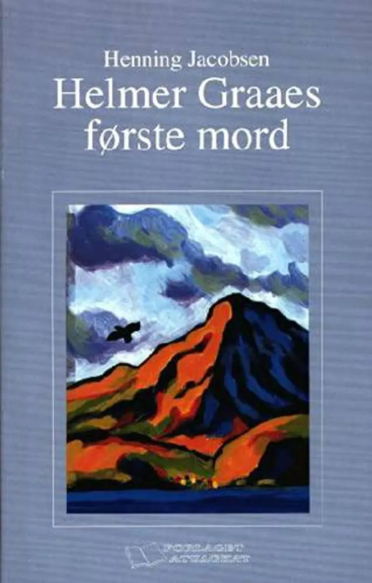 Helmer Graaes første mord af Henning Jacobsen