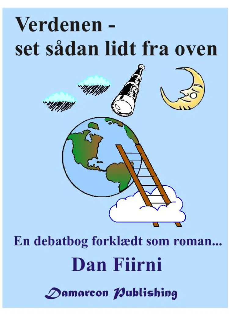 Verdenen - set sådan lidt fra oven af Dan Fiirni