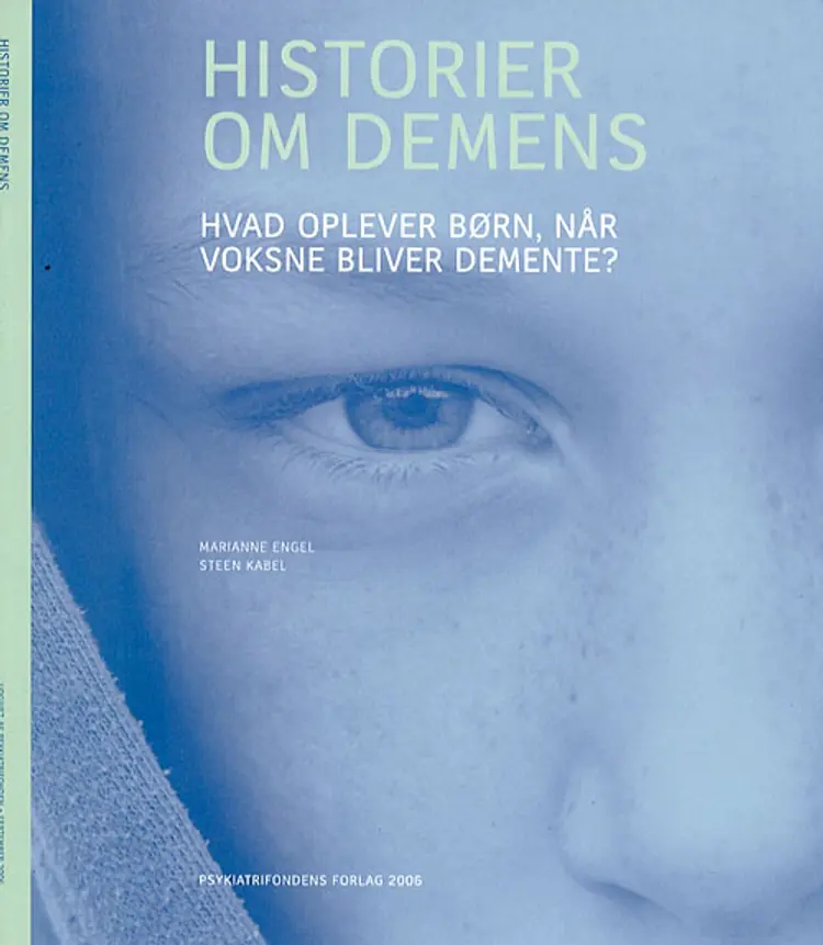 Historier om demens af Steen Kabel