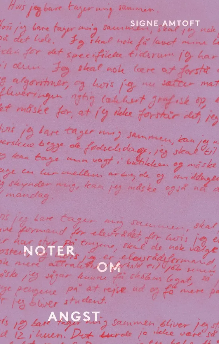 Noter om angst af Signe Amtoft
