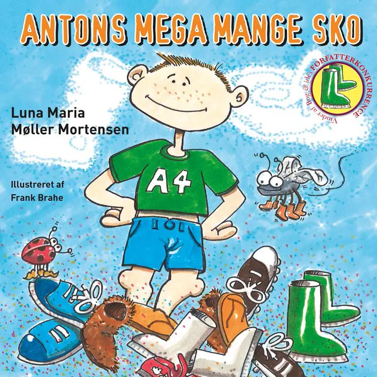 Antons mega mange sko af Luna Maria Møller Mortensen